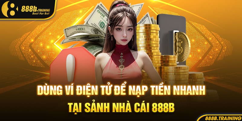 HƯỚNG DẪN NẠP TIỀN 888B - NHẬN MÃ KHUYẾN MÀI HOÀN 50% 3 luu y khi nap tien vao 888b danh cho moi thanh vien